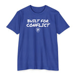 Built For Conflict - Gift for Entrepreneurs, Inspirational Apparel, Casual Wear, Back to School, [...]