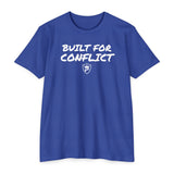 Built For Conflict - Gift for Entrepreneurs, Inspirational Apparel, Casual Wear, Back to School, [...]