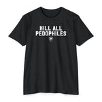 KILL ALL PEDOPHILES T-shirt