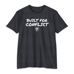 Built For Conflict - Gift for Entrepreneurs, Inspirational Apparel, Casual Wear, Back to School, [...]