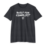 Built For Conflict - Gift for Entrepreneurs, Inspirational Apparel, Casual Wear, Back to School, [...]