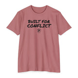 Built For Conflict - Gift for Entrepreneurs, Inspirational Apparel, Casual Wear, Back to School, [...]