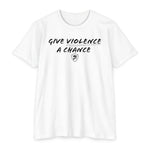 Give Violence A Chance - Gift for Entrepreneurs, Inspirational Apparel, Casual Wear, Back to School, [...]