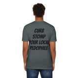 Graphic T-Shirt — “Give Violence a Chance” / Back: “Curb Stomp Your Local Pedophile”