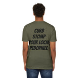 Graphic T-Shirt — “Give Violence a Chance” / Back: “Curb Stomp Your Local Pedophile”