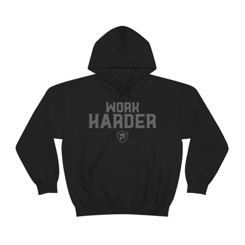 WORK HARD Hoodie