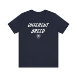 DIFFERENT BREED T-Shirt