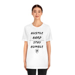 HUSTLE HARD STAY HUMBLE T-Shirt