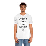 HUSTLE HARD STAY HUMBLE T-Shirt