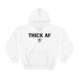 THICK AF Hoodie