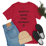 HUSTLE HARD STAY HUMBLE T-Shirt