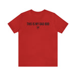 THIS IS MY DAD BOD T-Shirt
