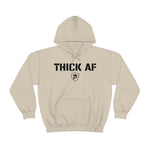 THICK AF Hoodie
