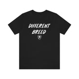 DIFFERENT BREED T-Shirt