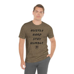 HUSTLE HARD STAY HUMBLE T-Shirt